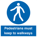 -pedestrians-must-keep-to-walkways-sign~